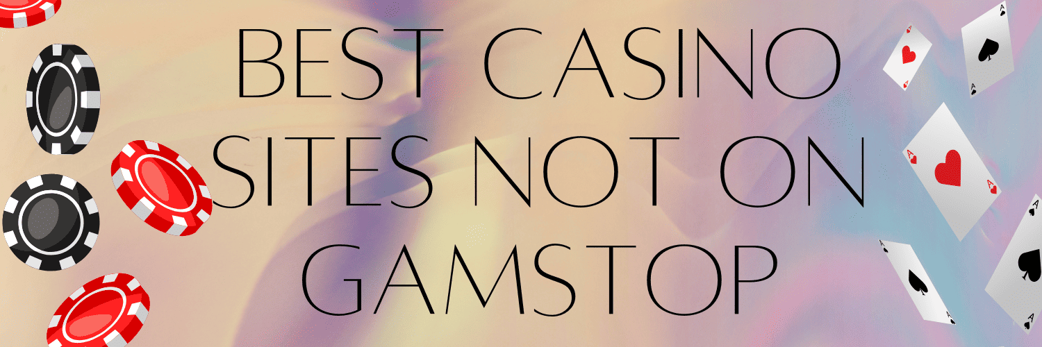 Understanding Non GamStop Casinos Your Guide to Undisputed Fun