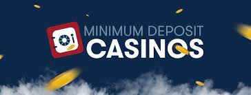 Exploring the World of 5 Minimum Deposit Casinos -685516371