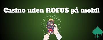 Oplev Fordelene ved Casino Uden Rufus