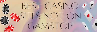Discovering Casinos Non on Gamstop for an Unrestricted Gaming Experience Discovering Casinos Non on Gamstop for an Unrestricted Gaming Experience